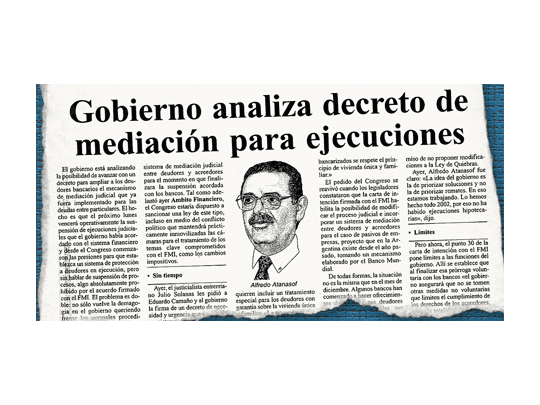 Ambito Financiero anticipó el viernes 31 de enero que el gobierno estudiaba dictar un decreto para establecer la mediación en las deudas hipotecarias.