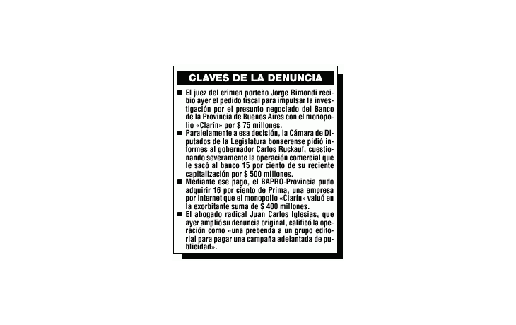 INVESTIGAN ACUERDO BAPRO-CLARÍN
