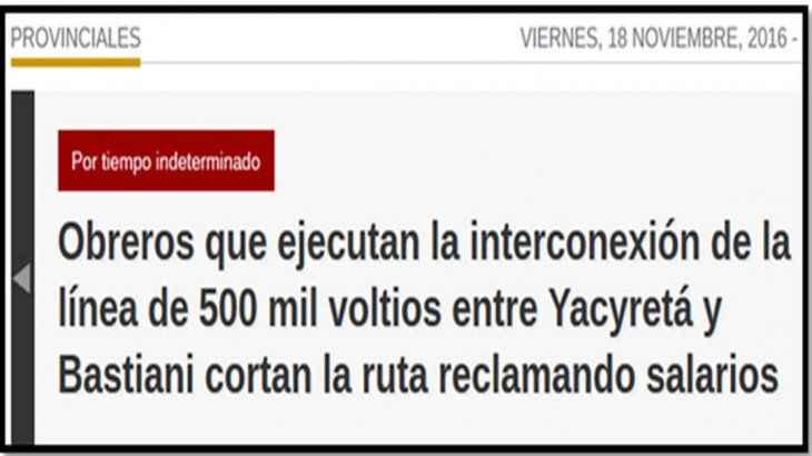 <p>Fuente: Diario Chaco, 18 de noviembre de 2016. Al Grupo Electroingeniería, encargado de la construcción de la línea de alta tensión Resistencia - Yacyretá, la administración macrista apenas asumida le cortó todo financiamiento. (1) Igual con la línea de 500 kV que iba a unir Bahía Blanca con Mar del Plata. Ambas dos, parte del Plan Federal de Transporte Eléctrico ejecutado por el Ministerio de Planificación Federal, hubieran podido evitar el colapso del 16 de junio. El recorte implicó un ahorro de 100 millones de dólares, dinero que en lugar de "derramar" en la calidad de vida de los argentinos y las argentinas fue a parar al FMI.</p>