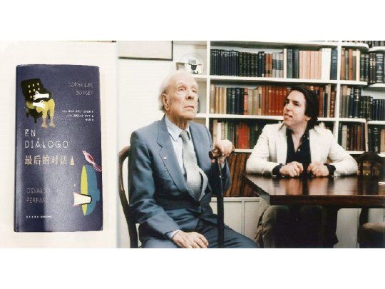Diálogos. Derecha: El autor con Jorge Luis Borges. Izquierda: la portada de la edición china.