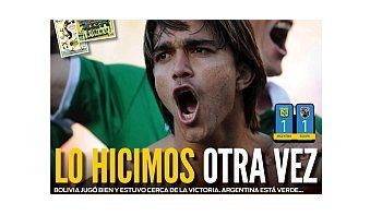 La prensa boliviana se mostró eufórica por el empate.