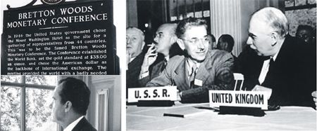 Aún no acabada la Segunda Guerra Mundial, se reunieron en Bretton Woods los líderes de los países más industrializados de la época. Se buscaba recuperar la golpeada economía mundial. La Argentina, ausente. En Bretton Woods (julio de 1944), con John Maynard Keynes en el centro de las discusiones, se fijó el dólar como una de las monedas de reserva mundial. Duró hasta 1971 el esquema de patrón oro.Richard Nixon, acorralado por el déficit que generó Guerra de Vietnam, decidió abandonar patron oro