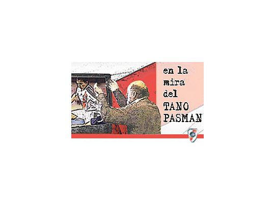 La mirada de Tano Pasman.