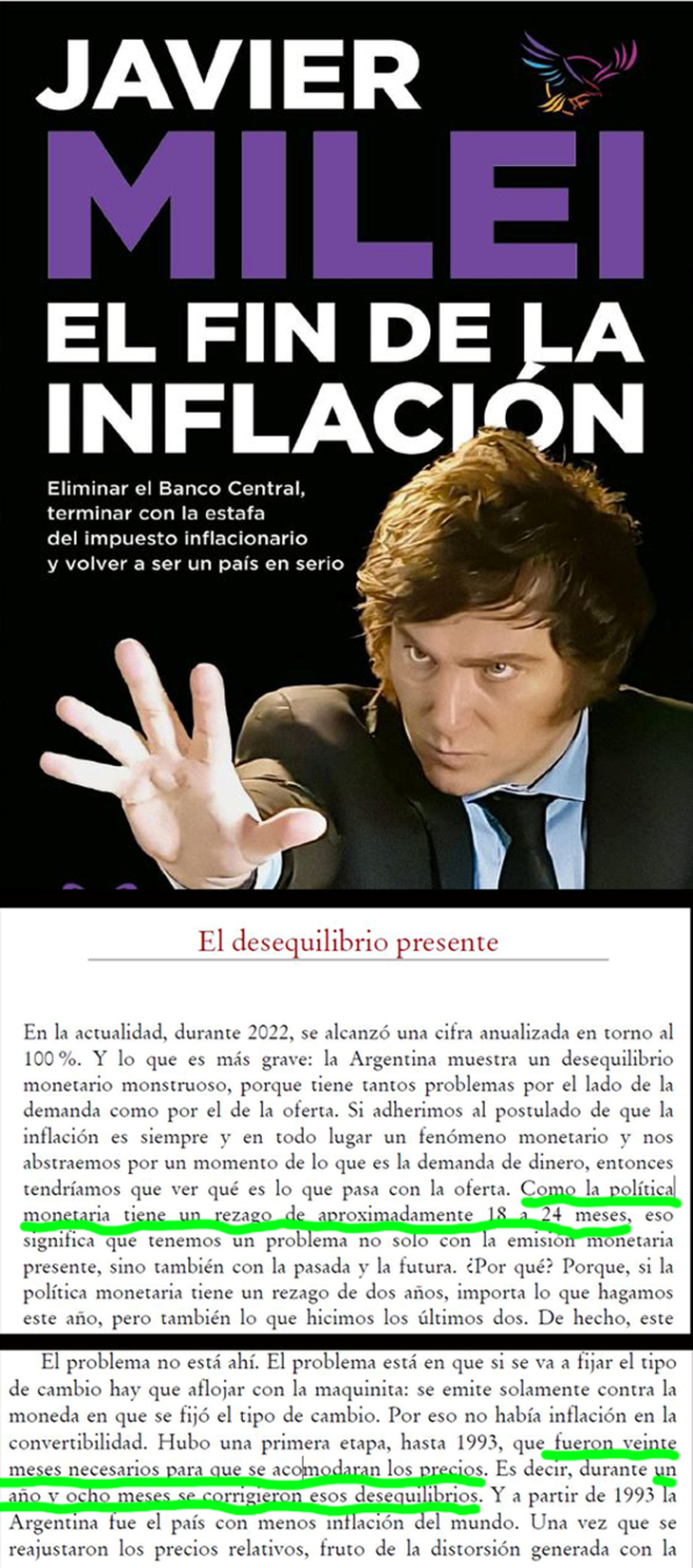 Cuando comenzó a tener responsabilidades, Javier Milei estiro su proyección sobre los rezagos monetarios a un rango de entre 18 y 24 meses, y destacaba que en apenas 20 meses Domingo Cavallo había podido eliminar la inflación en Argentina.