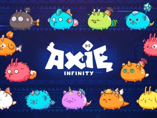 Axie Infinity.