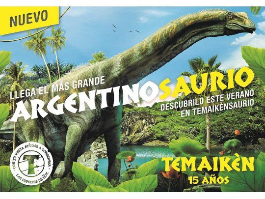 Llega el Argentinosaurio a Temaikèn