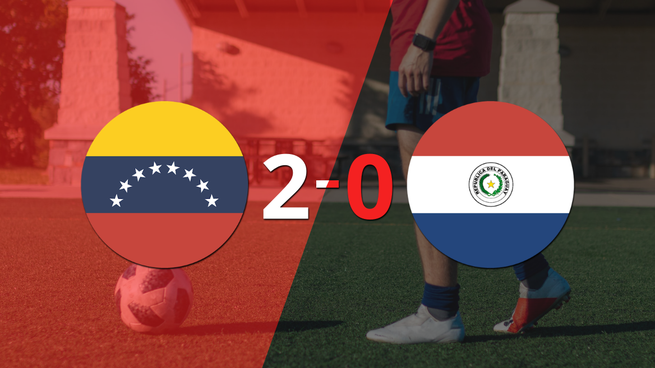 Con dos goles, Venezuela se impuso a Paraguay en la Casa Blanca
