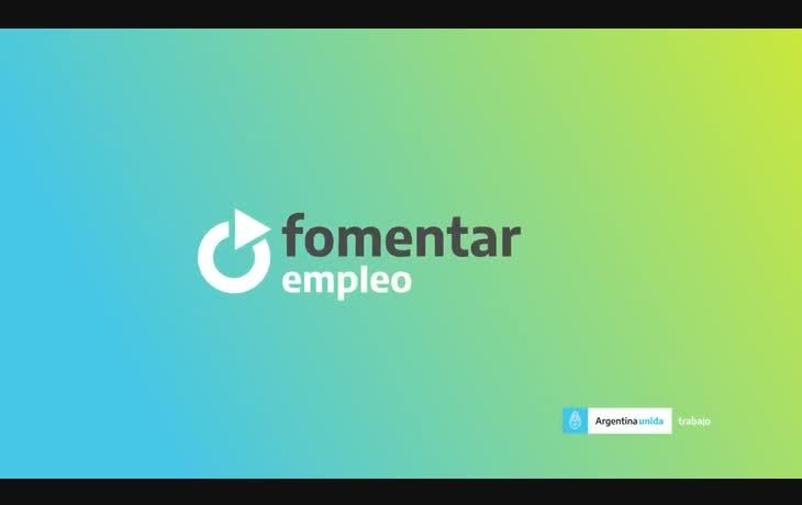 Fomentar Empleo es un programa del Gobierno nacional para facilitar la transición de quienes están desempleados o trabajan en negro hacia un empleo registrado.