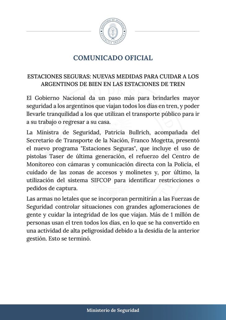 El Ministerio de Seguridad lanzó el comunicado. El Ministerio de Seguridad lanzó el comunicado.