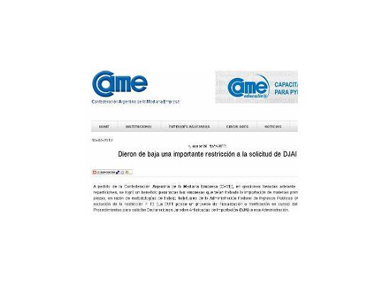 La Confederación Argentina de la Mediana Empresa (CAME) reflejó la información en su portal.