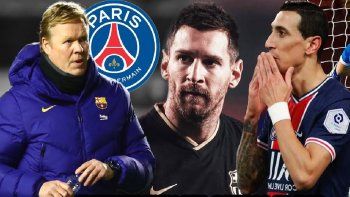 ¿se juntan en el psg? la frase de di maria sobre messi que hizo enojar a koeman