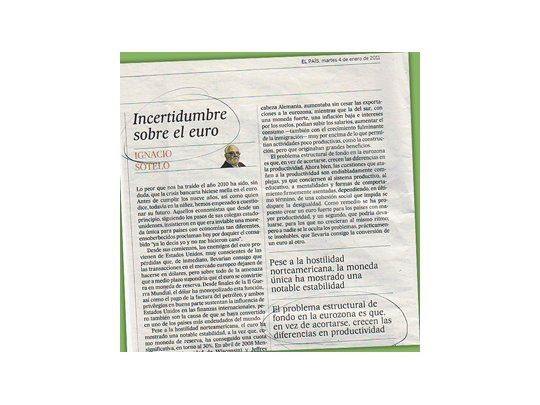 «A pesar de los ataques que la moneda europea ha sufrido este último tiempo, no deja de ser llamativo que su valor, con altos y bajos, se mantenga en relación con el dólar», sostiene la nota de El País, de España.