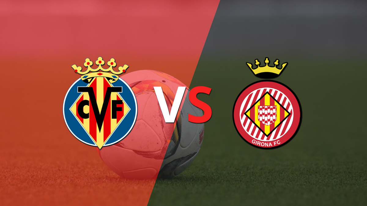 Girona faces Villarreal to climb to the top