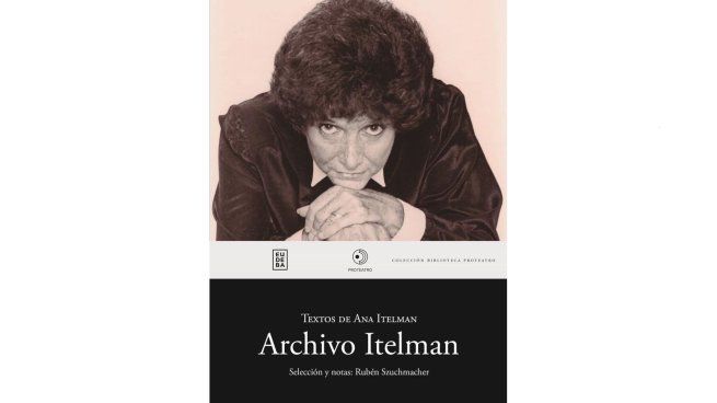 Portada del libro Archivo Itelman, que acaba de publicar Eudeba