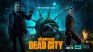 the walking dead launches the trailer for his next series: dead city