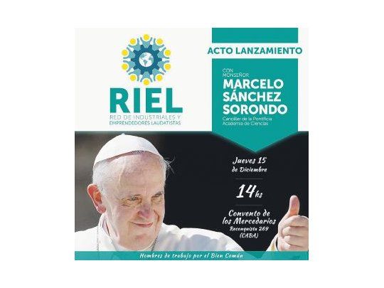 Afiche. Con gesto de aprobación del papa Francisco, se lanza mañana una agrupación política integrada por pequeños y medianos empresarios que cuestionan al capitalismo.