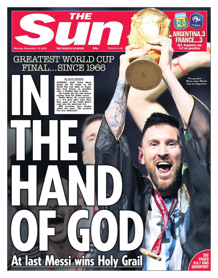 The cover of The Sun newspaper after Messi lifted the World Cup. 
