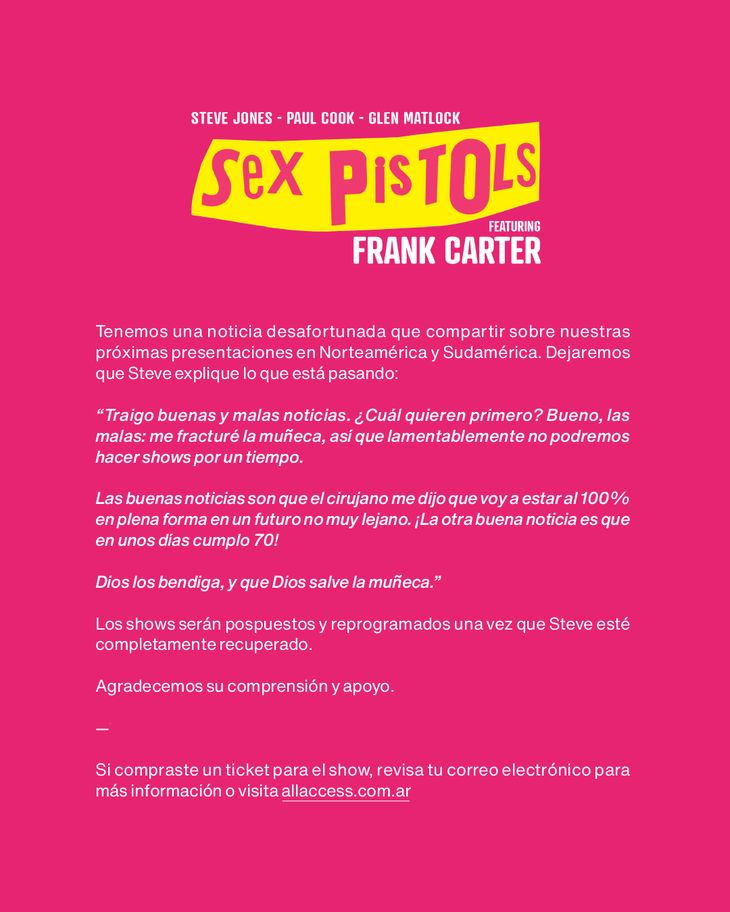 Bad news for Sex Pistols fans: Steve Jones fractured the wrist and reprogram the show in Argentina
