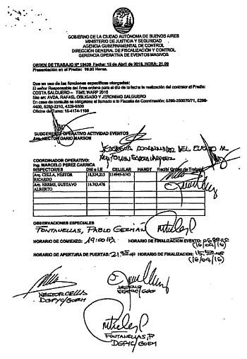Los inspectores del GCBA Pablo Germán Fontanellas, Gustavo Alberto Herms y Néstor Ricardo Cella llegaron a las 19 y fiscalizaron hasta las 21.35.