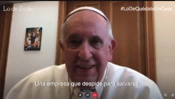 coronavirus: francisco pide a empresarios que no haya despidos