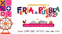 Ya está el cartel de la Feria de Puebla 2026.