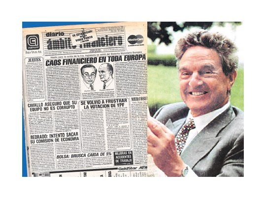 Ésta fue la tapa de Ámbito Financiero aquel 17 de septiembre de 1992 que retrata el caos de los mercados mundiales y la salida del Banco de Inglaterra del sistema monetario europeo.; El megainversor George Soros saltó a la fama al ganarle la pulseada al Banco de Inglaterra en 1992. A dos décadas del ataque a la libra, el sistema financiero se apresta a una nueva reestructuración.