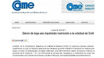 La Confederación Argentina de la Mediana Empresa (CAME) reflejó la información en su portal.