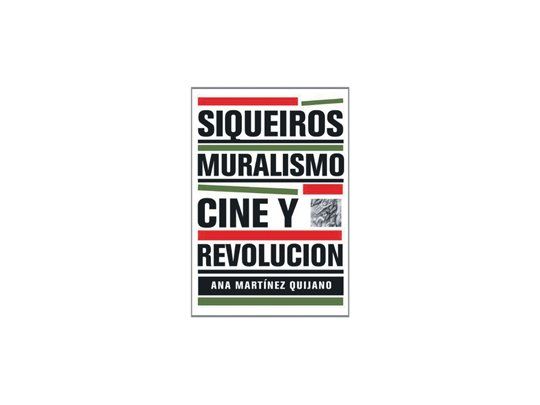 Libro sobre Siqueiros en arteBA