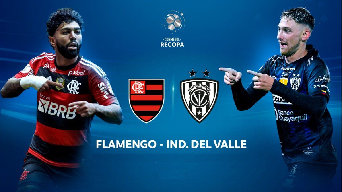 Flamengo and Independiente del Valle define the Recopa: schedule, TV and formations