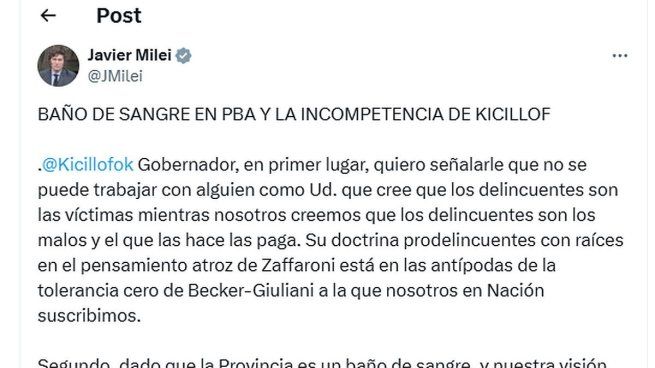 Javier Milei pidió la renuncia de Axel Kicillof en un mensaje en redes sociales.