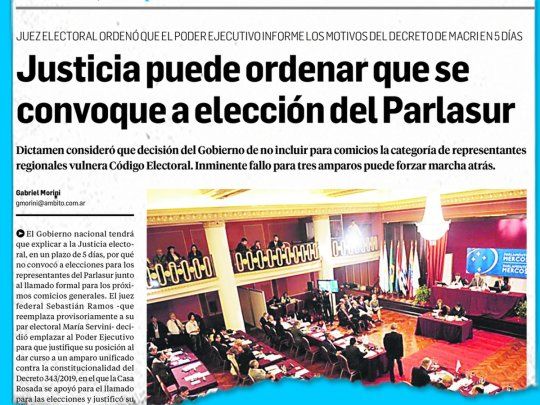 anticipo. &Aacute;mbito Financiero alert&oacute; el 24 de mayo pasado que una decisi&oacute;n podr&iacute;a echar por tierra intenci&oacute;n del Gobierno de evitar la elecci&oacute;n.