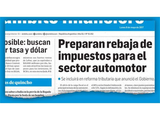 Primicia. El 8 de mayo pasado Ámbito Financiero había anticipado que el Gobierno analizaba bajar los impuestos a los 0 km.