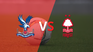 The match between crystal palace vs nottingham forest starts The match between crystal palace vs nottingham forest starts