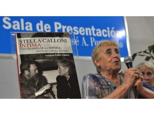 Stella Calloni conoció a Fidel Castro y escribió sobre su figura.