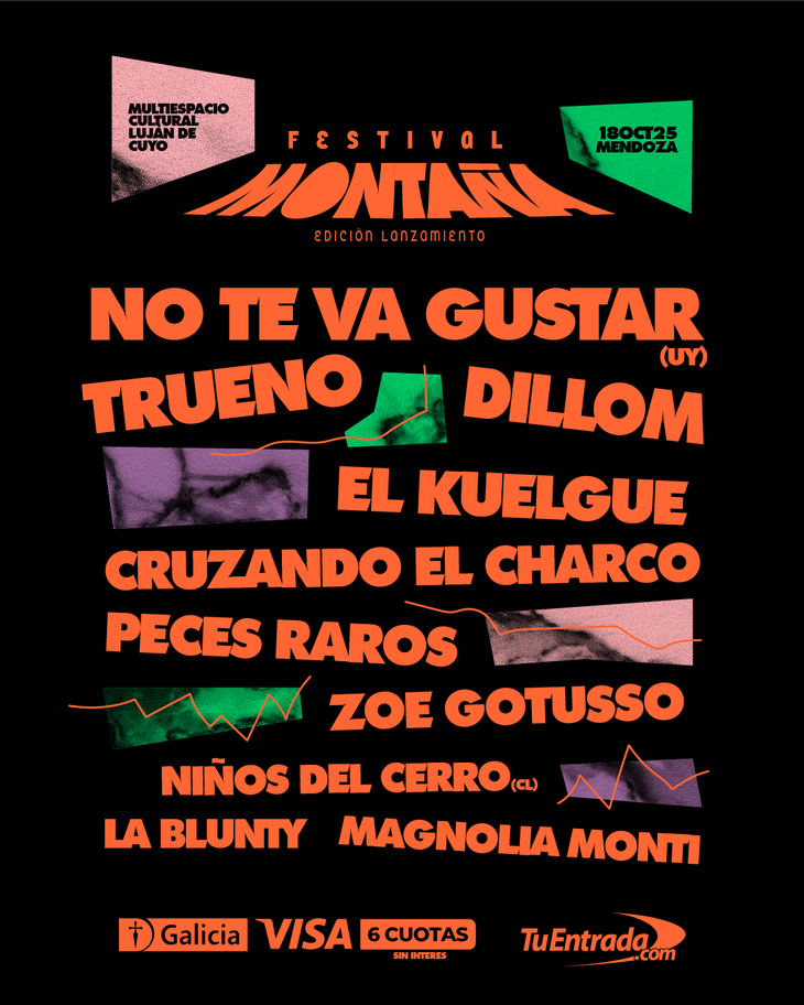The mountain festival confirmed the lineup of its first edition: you will not like, thunder, Dillom, the Kuelgue and more