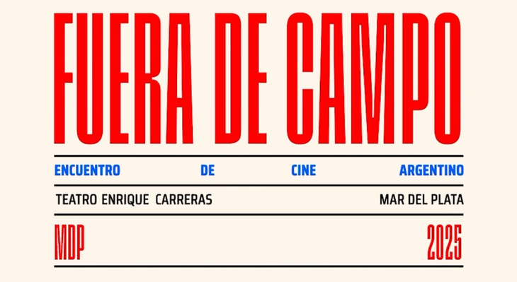 Fuera de Campo returns, the “unofficial” festival of Mar del Plata that seeks to make noise in national cinema