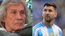 Loco Gatti affirmed that Lionel Messi today is already one less Loco Gatti affirmed that Lionel Messi today is already one less