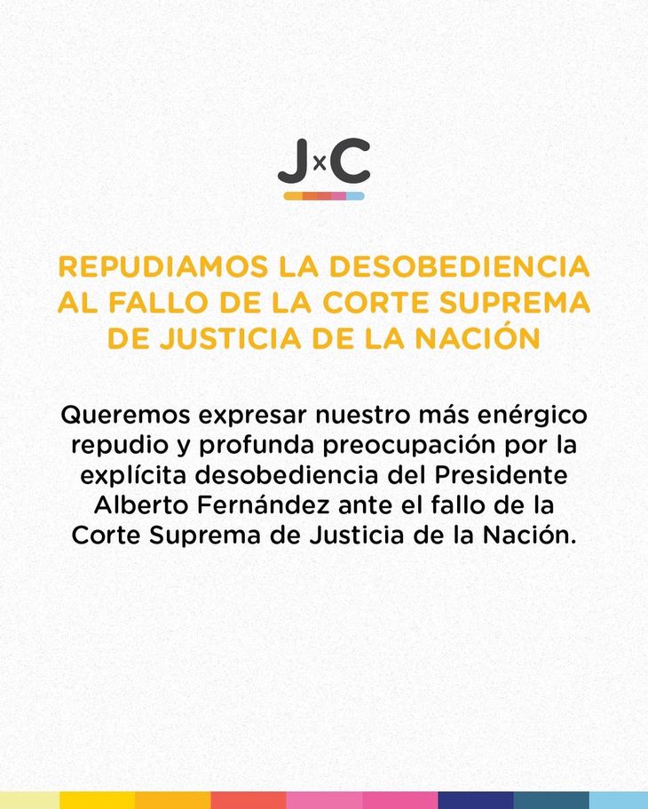 Comunicado oficial de Juntos por el Cambio sobre la decisión de Alberto Fernández de no acatar el fallo de la Corte Suprema.