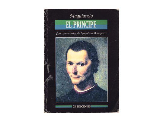 “El príncipe” de Maquiavelo, celebra 500 años de vigencia