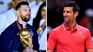 Lionel Messi/Novak Djokovic. Lionel Messi/Novak Djokovic.