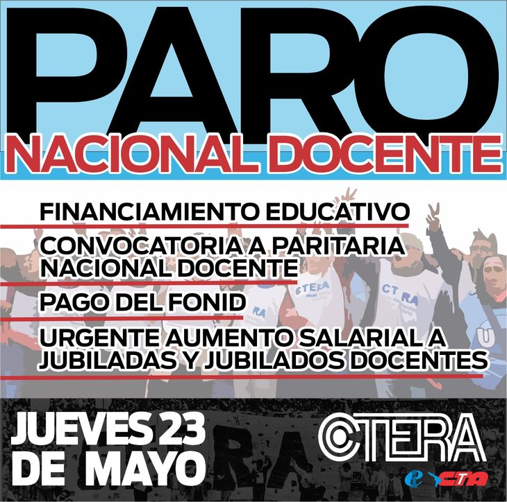 Paro docente anunciado por CTERA. Paro docente anunciado por CTERA.