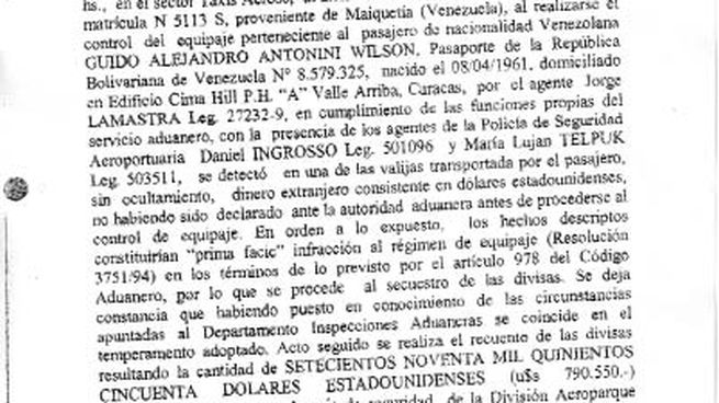 acta. Se exhibió en el juicio el acta labrada en Aeroparque el 4 de agosto de 2007 al incautarse los u$s800 mil, firmada por Antonini y Lamastra.