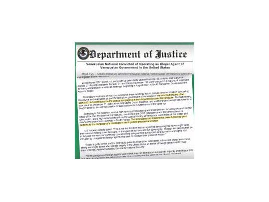 El comunicado del Ministerio de Justicia de los Estados Unidos que informó ayer de la sentencia que dictó un jurado de Miami, Florida, a uno de los encubridores del valijero, menciona en dos pasajes que el dinero sería para la campaña de Cristina de Kirchner a la presidencia.