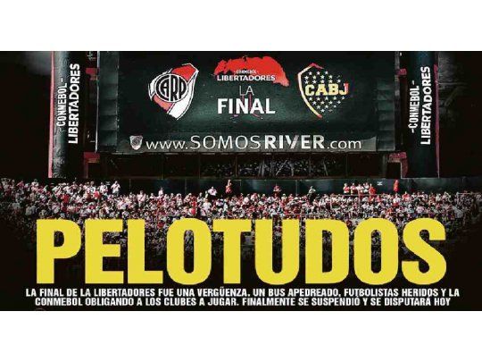 bochorno. La noticia  de una nueva suspensión del River-Boca recorrió el mundo. El Diario peruano El Bocón fue el más explícito.
