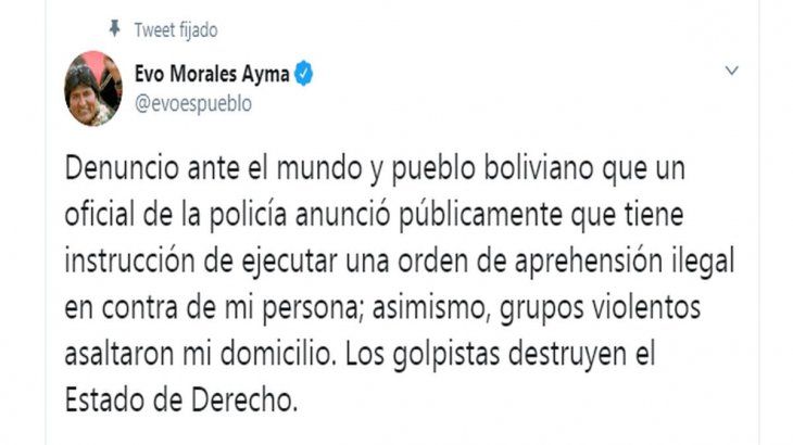 El tuit de Evo Morales en el que denunció el saqueo en su casa y la orden de detención en su contra.