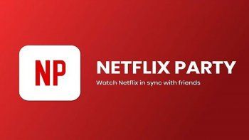 como funciona netflix party, la herramienta para ver series en grupo y a distancia durante el aislamiento