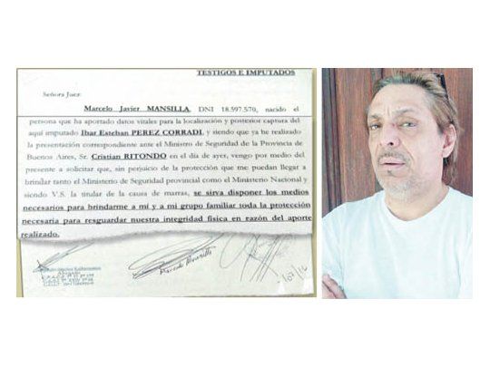 Testigo en peligro. Los ministerios de Seguridad nacional y bonaerense recibieron la solicitud de protección de Marcelo Mansilla en la causa por la que se detuvo a Pérez Corradi. No lo escucharon. Teme por su vida.