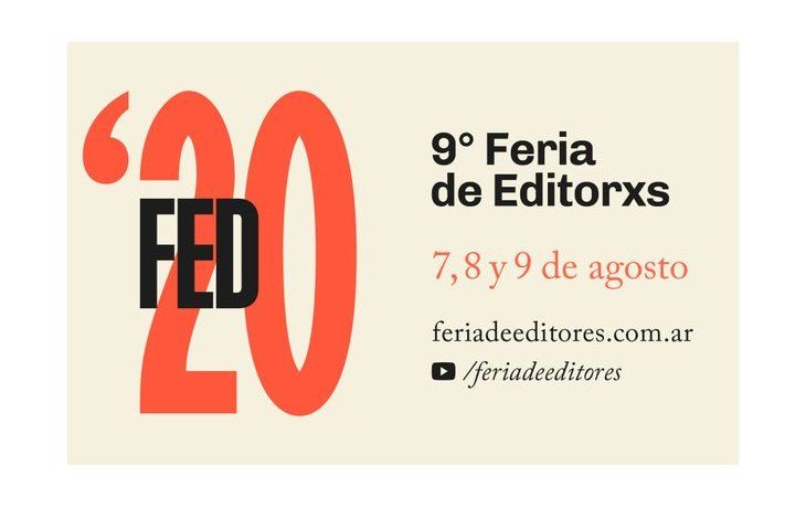 la feria de editores cerro con balance positivo: mas de 28.000 visitas virtuales