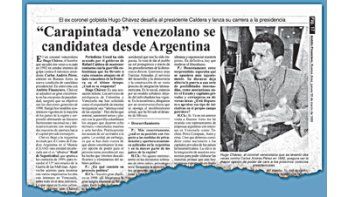 ámbito.com | La entrevista a Hugo Chávez que este diario publicó el 30 de marzo de 1995, cuando el bolivariano, recién indultado por sus intentonas golpistas, se lanzaba para las presidenciales de 1998, que lo llevarían al poder.