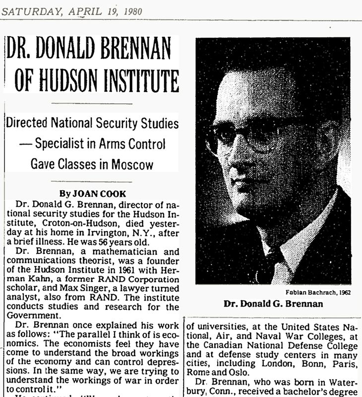 Donald Brennan, un pacifista que fue malinterpretado, pero que ayudo a que el mundo sea un poco mas “racional”